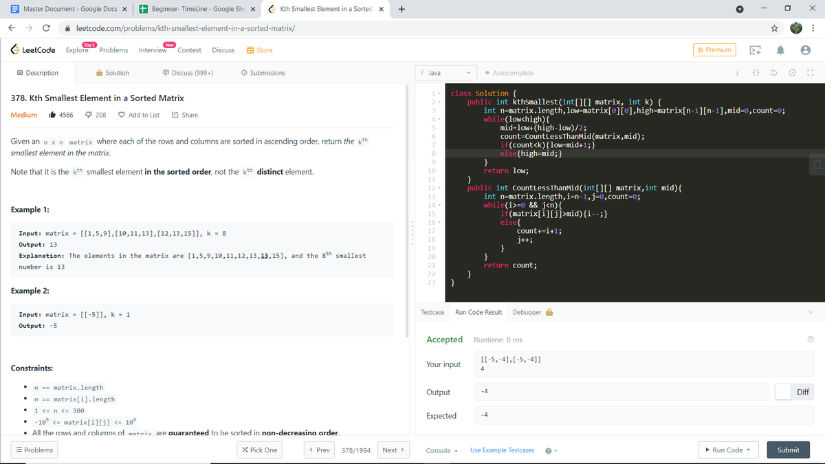 #day12 of the #120daysofcode
Covered Questions:
✤ First Bad Version
✤ Search a 2d Matrix II
✤ Kth Smallest Element in a Sorted Matrix
#dsa #indiawalecoders