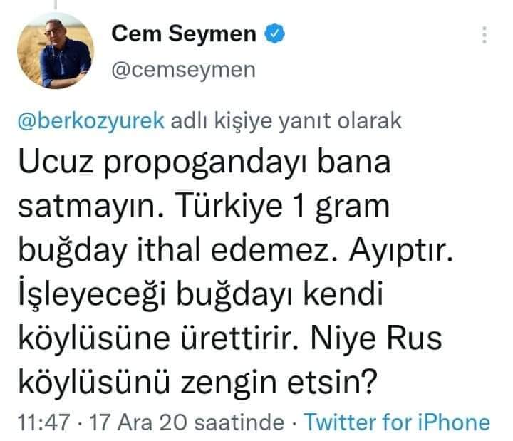 Daha çok sevaba girmek isteyen olursa bu konsantre provokatörede , işleyip ihraç etmek için buğday ithal ettiğimizi ve çiftçinin daha kârlı ürünler ekmeyi tercih ettiğini anlatabilirsiniz. İkna edebilirseniz , Tarım bakanlığına rahatlıkla aday olabilecek seviyedesiniz demektir.