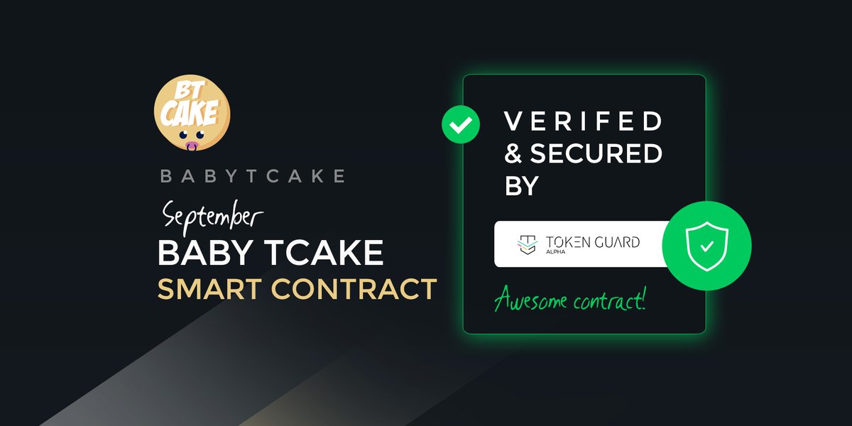 tcake_official's tweet photo. Our BABY TCAKE 🍼 token is 24/7 secured by https://t.co/eVIHn4Ul8A. 🔒 This gives the investor a sense of security in their investment. 😊Your safety is most important. 
🗓️ Fair Launch September 17th. 🚀

#babytcake #fairlaunch #tokenguard #BSC #BSCGem https://t.co/U5utTasY3V