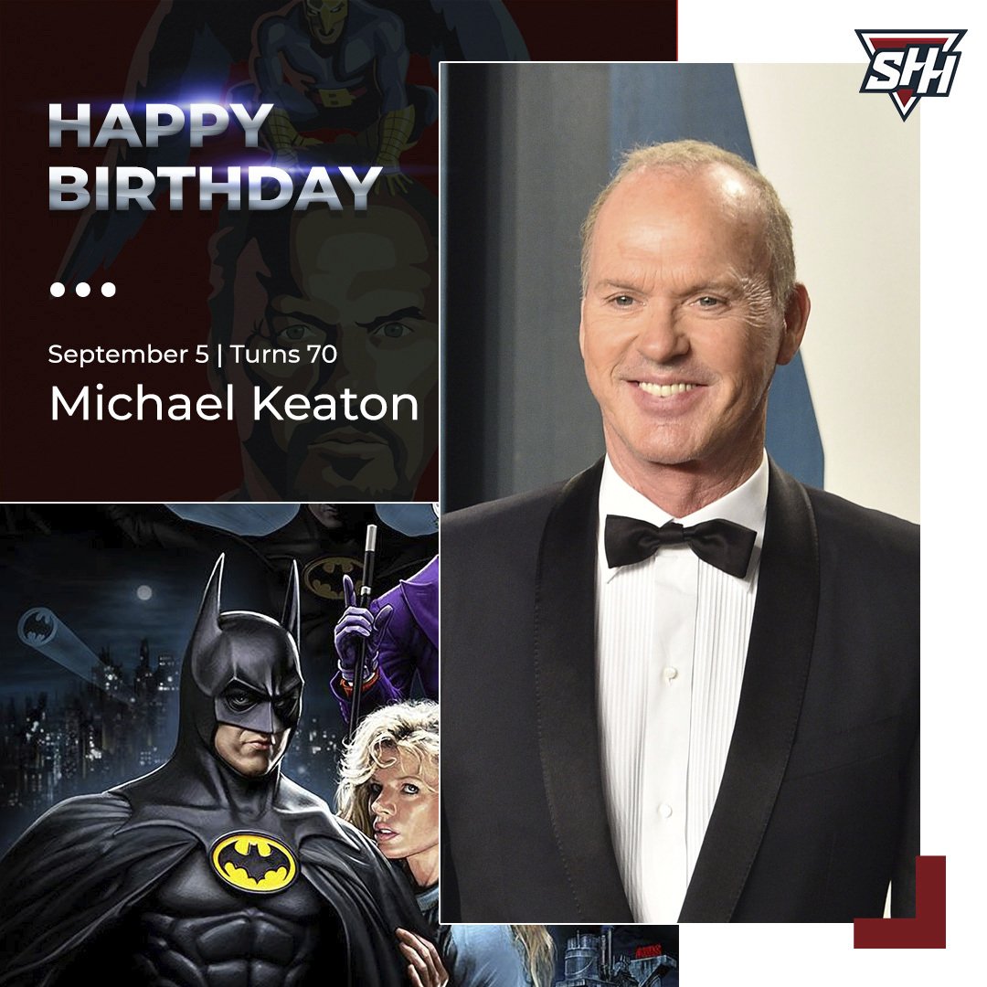 Happy Birthday, Michael Keaton! ( He was Batman \89, and he\ll be back in The Flash next year! 