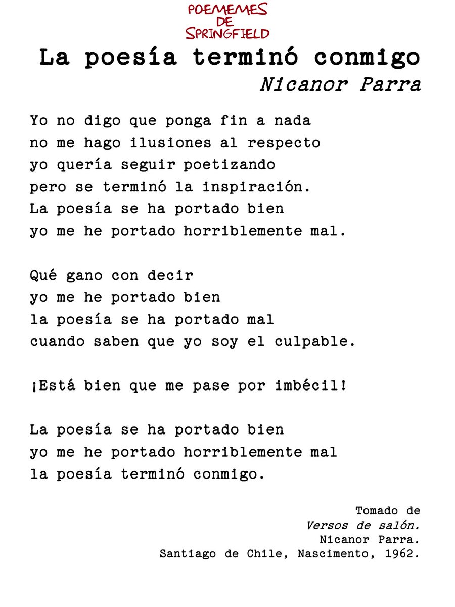 PoememesSimpson's tweet photo. Hoy recordamos a Nicanor Parra y les traemos La poesía terminó conmigo.

(1/4) https://t.co/kLvoKUfmGK