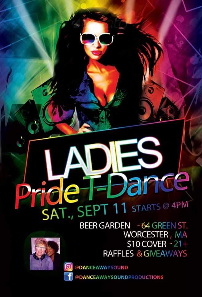 worcester_pride's tweet photo. Saturday, Sept. 11 - Ladies Pride T-Dance by DanceAway Sound Productions! 🏳️‍🌈👯‍♀️ https://t.co/Z7U0Roo4bF