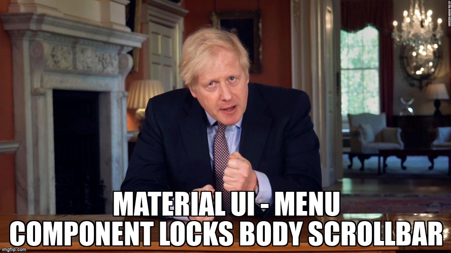 overflow_meme's tweet image. Material UI - Menu Component locks body scrollbar stackoverflow.com/questions/6906… #disable #reactjs #dropdownmenu #materialui #scroll