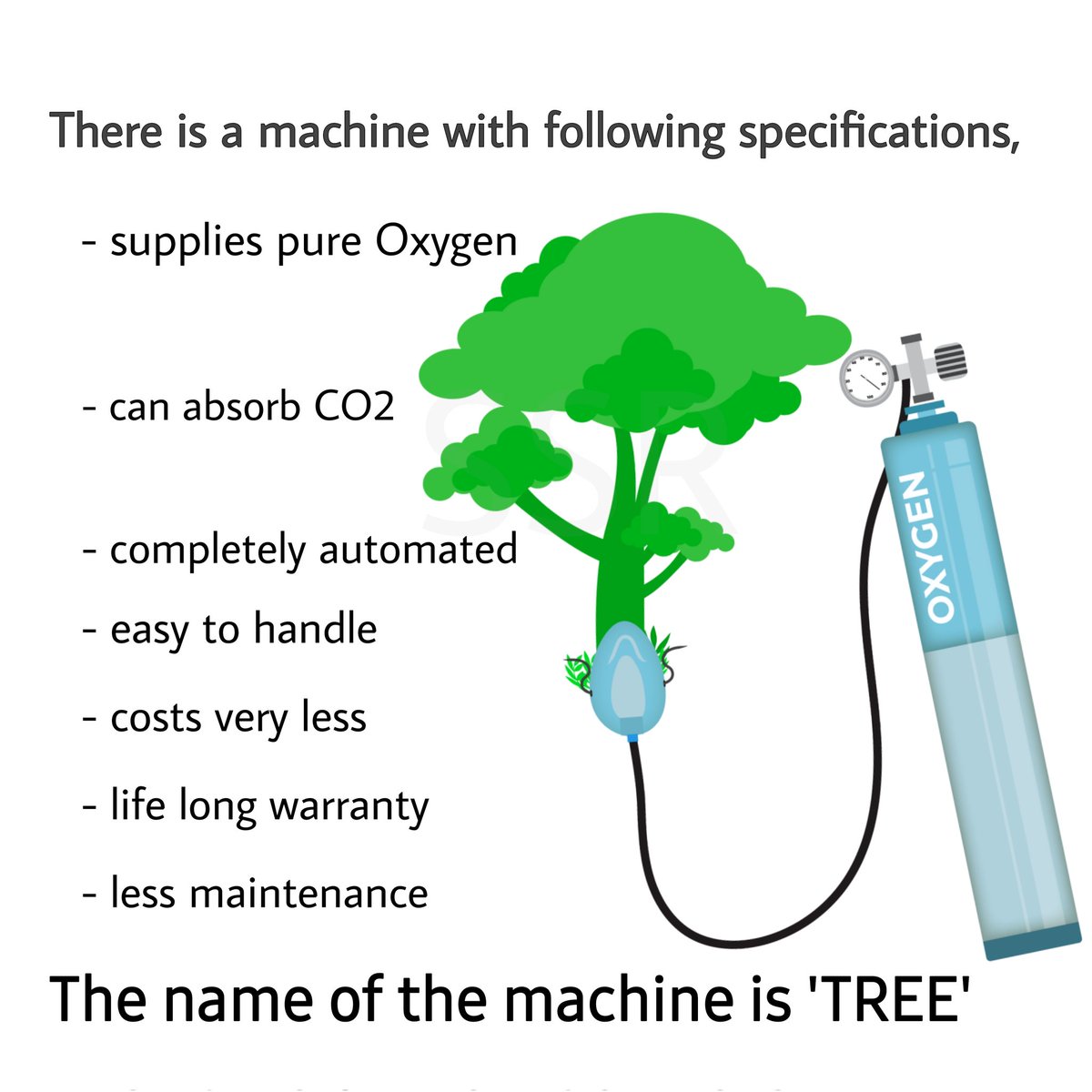 SudhaRamenIFS's tweet photo. There is a machine with following specifications, 
- supplies pure Oxygen
- can absorb Carbon dioxide
- completely automated 
- easy to handle
- costs very less
- life long warranty 
- less maintenance

The name of the machine is 'TREE' https://t.co/GhJ9bl6ndM