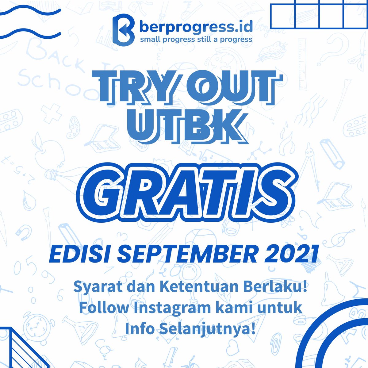 berprogressid's tweet image. Hello #progresser
TRY OUT UTBK GRATISS EDISI SEPTEMBER '21 AKAN SEGERA DIBUKA! GIMANA CARA IKUT NYA YA? Follow dan Pantau terus Instagram kami.
#berprogressyuk
#utbk2022 #utbkfest #utbkgratis #utbksbmptn #utbksaintek #utbksoshum #tryoutsbmptn #tryoutgratis #tryoututbk