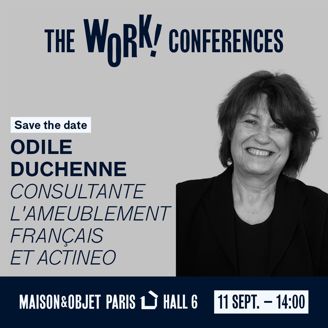 ⏰ Save the date ! <a href="/ODuchenne/">Odile Duchenne</a> présentera les résultats de l’Enquête internationale Actineo 2021 le 11 septembre sur l’espace WORK! de <a href="/MaisonObjet/">MAISON&OBJET</a> 👉