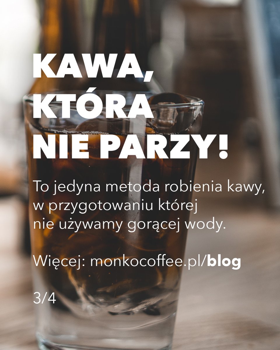monkocoffee's tweet photo. ❄️ COLD BREW to jedyna kawa, której się nie parzy, a długo się moczy w zimnej wodzie(maceruję).

❄️ Proces maceracji może trwać od 16 do nawet 48 godzin. Więcej o COLD BREW przeczytacie na: https://t.co/AmOAxgt9xL.

#kawanazimno #zimnakawa #dobrymaterial #coldbrew #colddrink https://t.co/mPZOoHm061