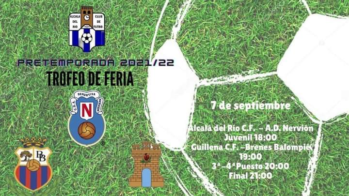AFICIONADO RECUERDA‼

MAÑANA TENEMOS EL TROFERO DE FERIA EN CASA FÚTBOL TODA LA TARDE 

-Primera semifinal 18:00 h. Alcalá del Río 🆚 AD Nervión juvenil liga nacional.

-Segunda semifinal 19:00 h. Guillena C.F 🆚 Brenes Balompié. 

- 3° ó 4° puesto 20:00 h.

-Final 21:00 h.