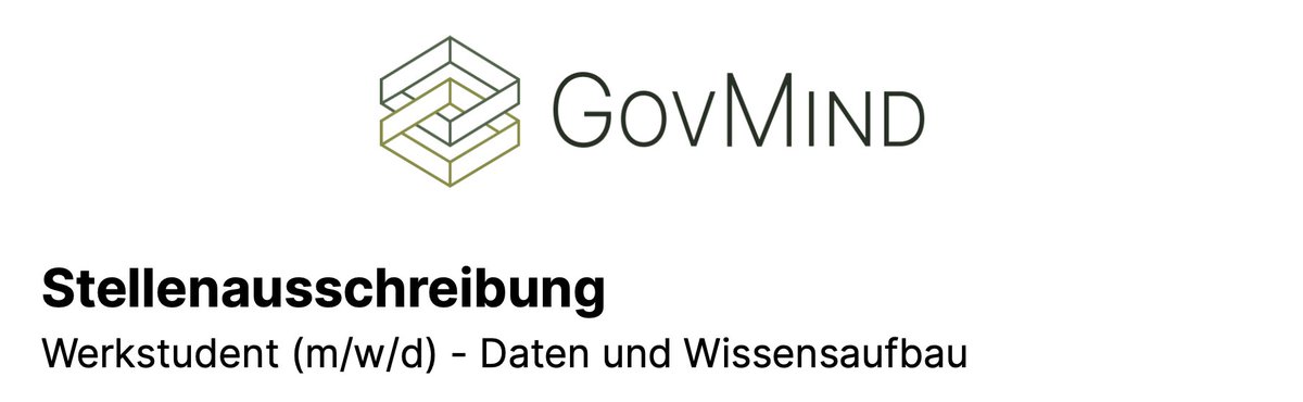 Unser Team wächst weiter - und wir suchen pünktlich zum Semesterstart einen Werkstudenten (m/w/d) für Daten und Wissensaufbau. 

Hier geht's zur kompletten Stellenausschreibung: govmind.tech/wp-content/upl…

Freuen uns über jede einzelne Bewerbung!