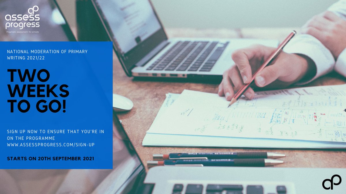 AssessProgress's tweet image. Not got your writing assessment sorted for this year? 
If you&apos;ve not already signed up to the National Moderation of Primary Writing 2021/22 you&apos;ve not got long left!
Get over to assessprogress.com and sign up now - ONLY £100 for 14 writing sessions #ComparativeJudgement