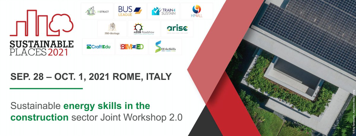 #SustainablePlaces2021 workshop announcement:

"Sustainable #energyskills in the #constructionsector Joint Workshop 2.0"

<a href="/InstructProject/">INSTRUCT</a>, <a href="/Busleague1/">Busleague</a>, @Train4Sustain, <a href="/heatpumps4all/">heatpumps4all</a>, #PROHeritage, <a href="/nZEBRoadshow/">nZEB Roadshow</a>, #ARISE, <a href="/CraftEdu1/">CraftEdu</a>, <a href="/bimzeed_eu/">BIMzeED</a>, #SEEtheSkills