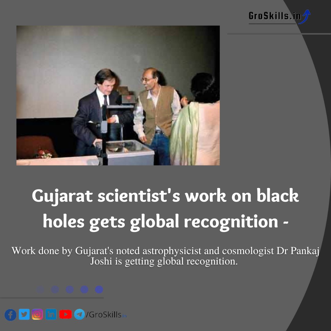 groskills's tweet photo. Work done by Gujarat's noted astrophysicist and cosmologist Dr Pankaj Joshi is getting global recognition. 
#blackhole #scientist #gujrat #drpankajjoshi #astrology #astrologist #cosmology #cosmologist #nakedsingularities #knowledge #science #latestnews https://t.co/Y5Z02BGpV4