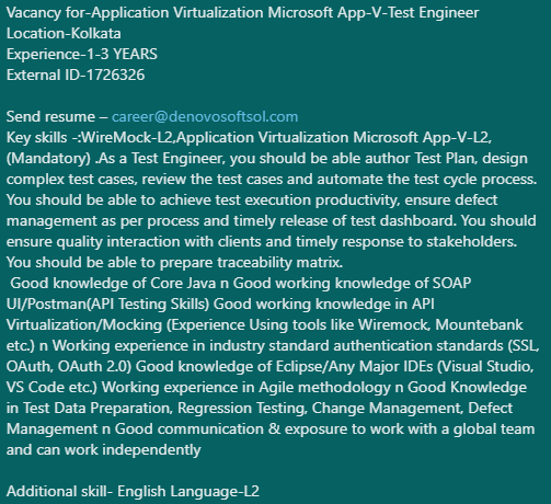 denovosoftsol's tweet image. #denovojobs #denovo
Vacancy for-Application Virtualization Microsoft App-V-Test Engineer
Location-Kolkata
Experience-1-3 YEAR
External ID-1726326

Send resume – career@denovosoftsol.com
#ApplicationVirtualization #MicrosoftApp #testEngineer #wiremock #agile #API #agilemethodology