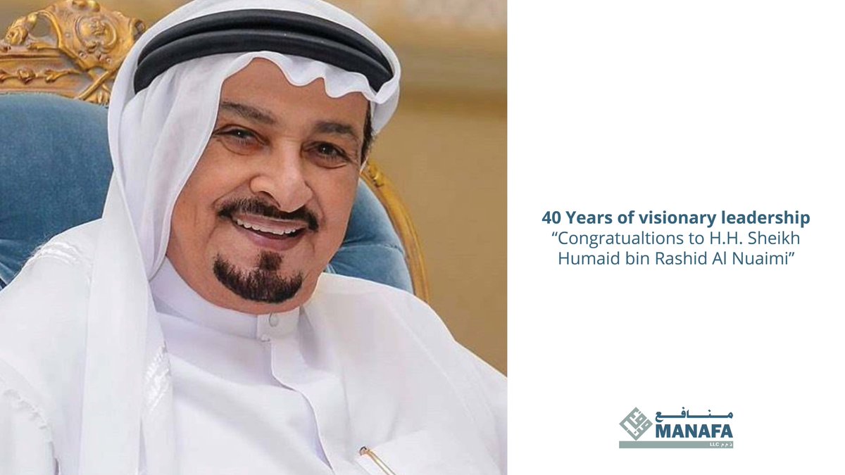 Manafa LLC congratulates H.H. Sheikh Humaid bin Rashid Al Nuaimi for completing 40 years as the ruler of Ajman and wishing Ajman, continuous progress and prosperity under the leadership of H.H. Sheikh Humaid.

#manafallc #uae #uaenews #ajman #uaegovernment #leadership #visionary