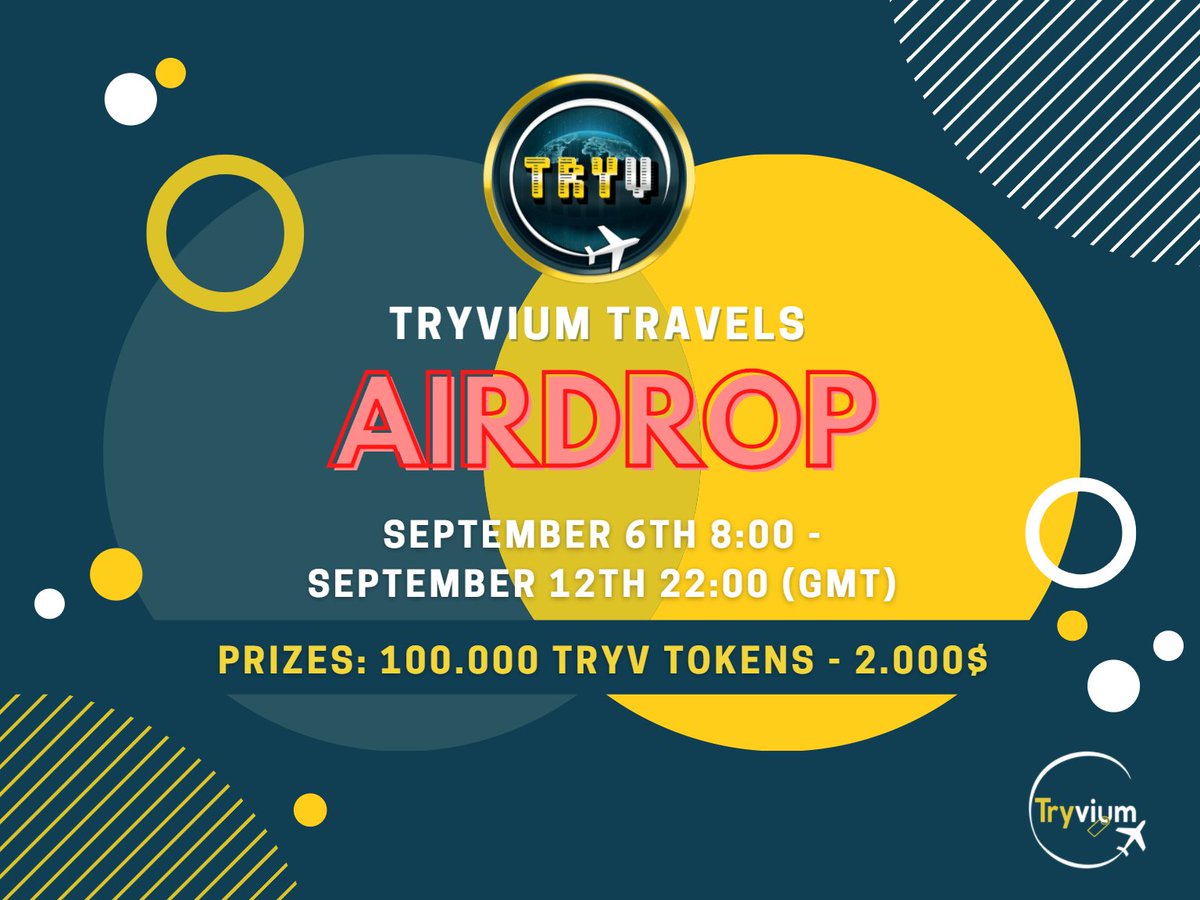 𝐓𝐑𝐘𝐕𝐈𝐔𝐌 #AIRDROP is on air!

PRIZES: 100.000 #TRYV tokens for 2000$
500 users will be rewarded!

The event will run from September 6th 8:00 up to September 12th 22:00 (GMT).

Click here and join the event: gleam.io/uKKkT/tryvium-…
.
#tryviumtravels #airdrops #giveaway