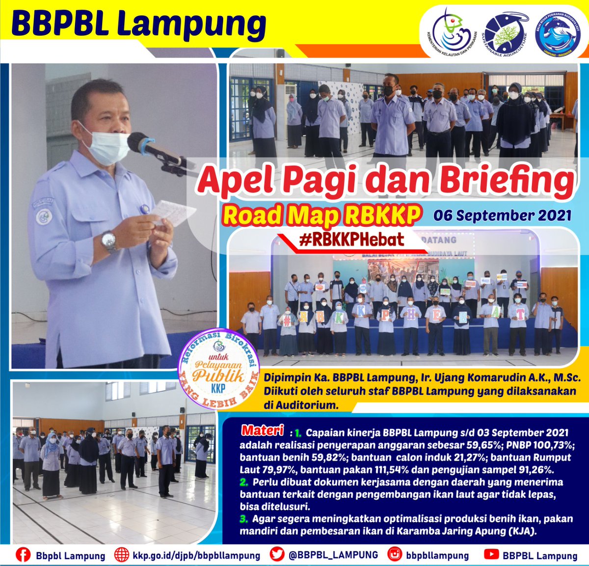 BBPBL_LAMPUNG's tweet photo. Senin (06/09/2021) Dilakukan apel pagi dan briefing road map RB KKP di Auditorium BBPBL Lampung. Apel dipimpin oleh Ka. Balai Ir. Ujang Komarudin A.K., https://t.co/6WYlVKXvJL. diikuti oleh seluruh pegawai.
#bbpbllampung
#akuakulturberkelanjutan
#budidayakkp
#kkprebound
#RBKKP https://t.co/MLJdZfo5y6