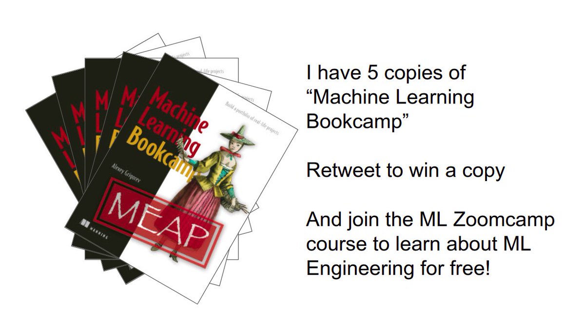 Al_Grigor's tweet photo. I have 5 copies of Machine Learning Bookcamp

Want to get one?

🔸 Retweet this tweet 
🔸 Follow me 

And join the ML Zoomcamp course based on the book to learn ML engineering for free!

Book: https://t.co/m4IrQbPFWE
Course: https://t.co/hFhlCngrSa https://t.co/rWmrCHtB3p