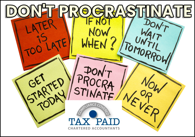 #FightProcrastinationDay
Every day spent procrastinating, is another day spent worrying about that thing. Do it now.
Don't procrastinate. Make a Tax Paid date.
A year from now you may wish you had signed up today.

021-286-7394
info@taxpaid.co.za
#accountant
#taxconsultant