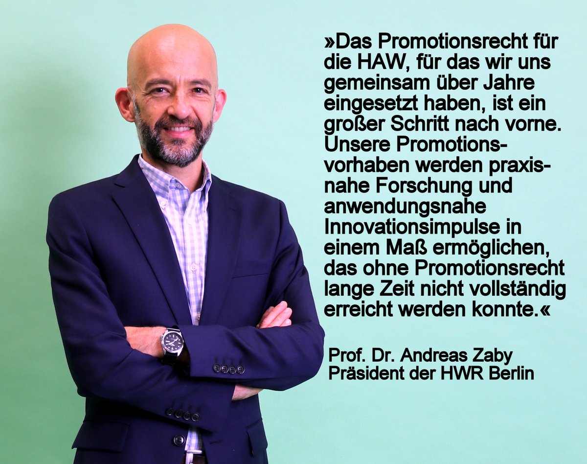 HWR_Berlin's tweet photo. Das neue »Gesetz zur Stärkung der Berliner #Wissenschaft« ermöglicht künftig die #Promotion in forschungsstarken Feldern auch an Hochschulen für Angewandte Wissenschaften #HAW ℹ️ Zur #Pressemitteilung 🔗https://t.co/24JfjZKkUJ @JMWiarda @DAAD_Germany @braincityb @talentberlin https://t.co/L1tRQrwaix