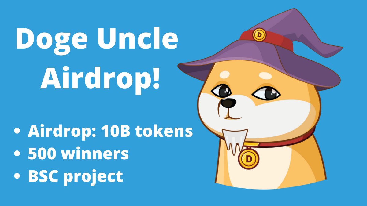 Airdrop_Exp's tweet photo. 🔥Doge Uncle Token - AIRDROP🔥

🔁Like &amp; Retweet this post 

💎 Follow @dogeunclecoin

💎 Join TG: https://t.co/t6yY1VFEt6

💎 Comment BSC Address

💥Reward: 10 Billion $DogeUncle for 500 Winners

#Airdrop #Airdropalert #BNB #BSCGem #BSC #BabyDoge #dogecoin #Shiba #Airdrop_Exp https://t.co/YAC6brrjjQ
