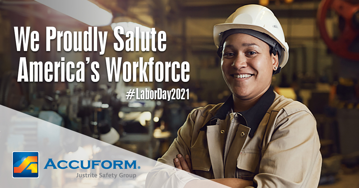 We proudly salute America's Workforce this Labor Day! May you celebrate safely, friends!

#Accuform #LaborDay2021