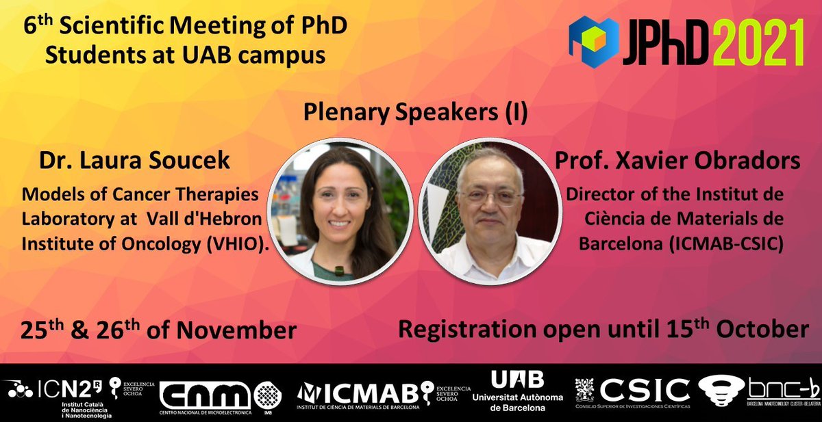 jphd2021's tweet photo. Two of the 4 plenary talks of #JPhD2021 will be held by :

- Dr. Laura Soucek: Principal investigator at @VHIO &amp; CEO of @Peptomyc 

- Prof. Xavier Obradors: Director of @icmabCSIC

Register to meet them👉LinkInBio

@icmabCSIC @imb_cnm @icn2nano @FCienciesUAB @Biociencies_UAB https://t.co/BipiJDyfxZ