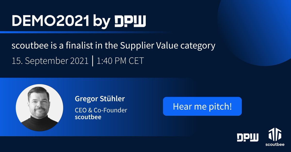 scoutbeecompany's tweet image. We are delighted to be a finalist within @DPWcomp&apos;s DEMO 2021 in the Supplier Value category. Tune in to see the grand finale 1:40 pm CET on 15 Sept.

Full details 👉 conference.dpw.ai

#SmarterSupplierDiscovery #digitalprocurement #DPWconference