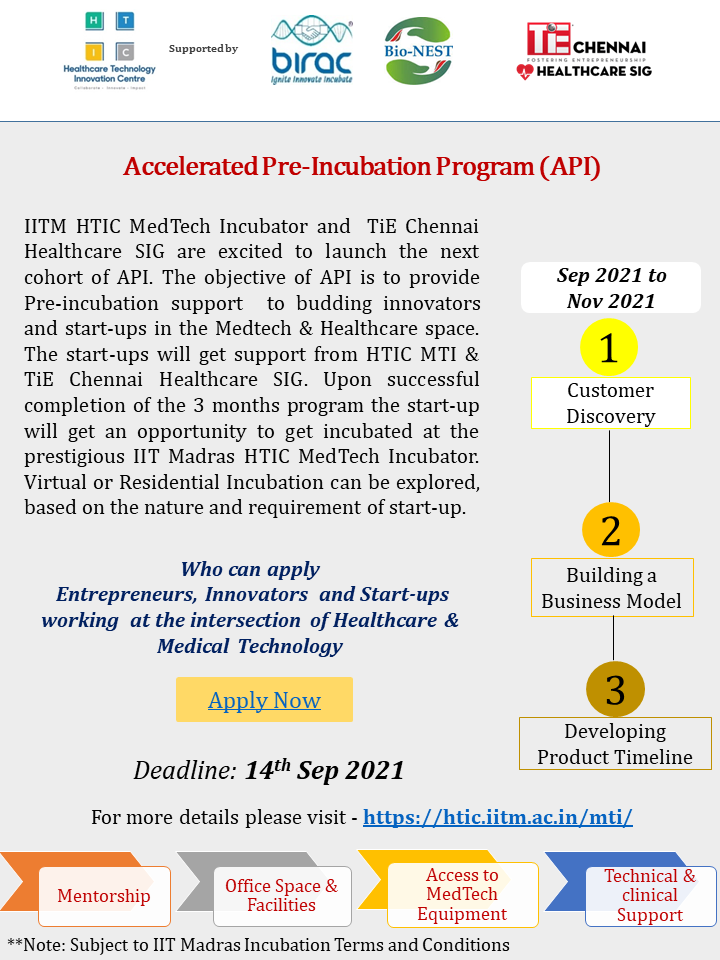 IITM HTIC MedTech Incubator (@htic_s) on Twitter photo Apply for the next cohort of Accelerated Pre-Incubation program #API by IITM HTIC MTI & TiE Chennai Healthcare
Register now: hub.tie.org/e/api-cohort
<a href="/TNBiocluster/">TN Bionest Cluster</a> @MSH_MeitY <a href="/AICTE_INDIA/">AICTE</a> <a href="/IITMBio/">IITM Bioincubator</a> <a href="/iitm_respark/">IIT Madras Research Park</a> <a href="/RTBI/">RTBI</a> <a href="/AIMtoInnovate/">Atal Innovation Mission Official</a> Apply for the next cohort of Accelerated Pre-Incubation program #API by IITM HTIC MTI & TiE Chennai Healthcare
Register now: hub.tie.org/e/api-cohort
<a href="/TNBiocluster/">TN Bionest Cluster</a> @MSH_MeitY <a href="/AICTE_INDIA/">AICTE</a> <a href="/IITMBio/">IITM Bioincubator</a> <a href="/iitm_respark/">IIT Madras Research Park</a> <a href="/RTBI/">RTBI</a> <a href="/AIMtoInnovate/">Atal Innovation Mission Official</a>