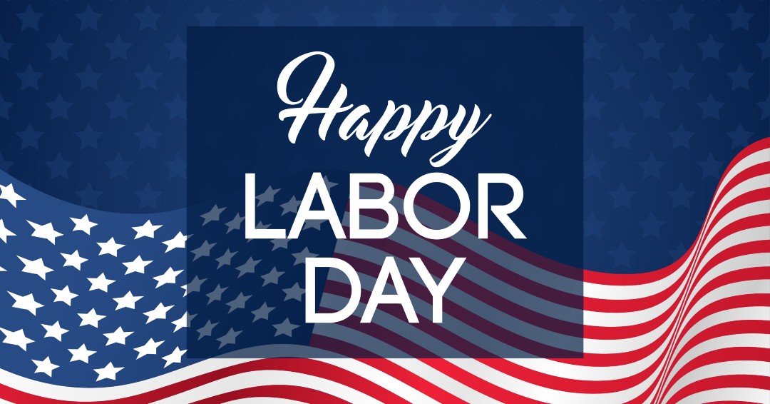 We wish everyone a happy and safe Labor Day! 

Reminder: Our Centers are open from 7:00 a.m. to 1:00 p.m. today!