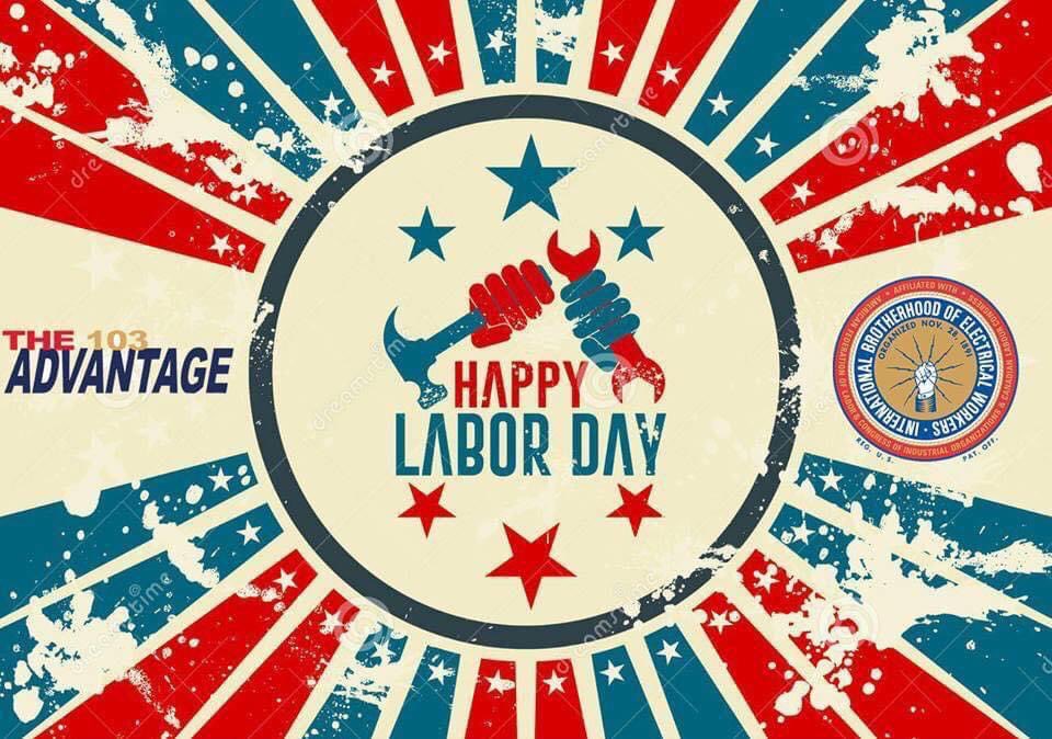 IBEW103's tweet photo. Happy Labor Day to all our friends in the labor movement! Thank you to those that continue to fight for opportunity, equity &amp; safety in the workplace! 

#LaborDay #IBEW #Local103 #labor #construction #union https://t.co/H9G7TE7xGk