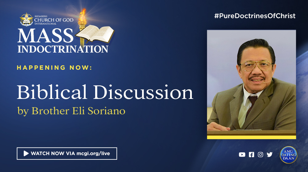 AngDatingDaanTV's tweet photo. Now here’s Brother Eli Soriano to deliver the topic for tonight’s session of our Mass Indoctrination.

#PureDoctrinesOfChrist
#BiblicalDoctrinesDay1 https://t.co/DH6UEJsgG1