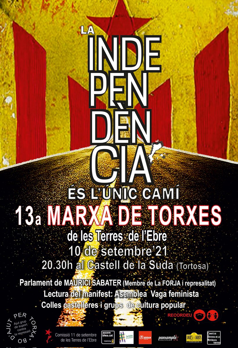 📣13ena Marxa de torxes de les #TerresdelEbre!!
Divendres 10 de setembre a les 20:30h, des del castell de la Suda (#Tortosa),sortirem fins a la plaça del Mercat, amb el lema: La independència és l'únic camí.
Amb parlament de <a href="/mixisabater/">Maurici Sabater 🎗</a>, represaliat i membre de <a href="/LaForjaRibera/">La Forja - Ribera d'Ebre</a>.👇