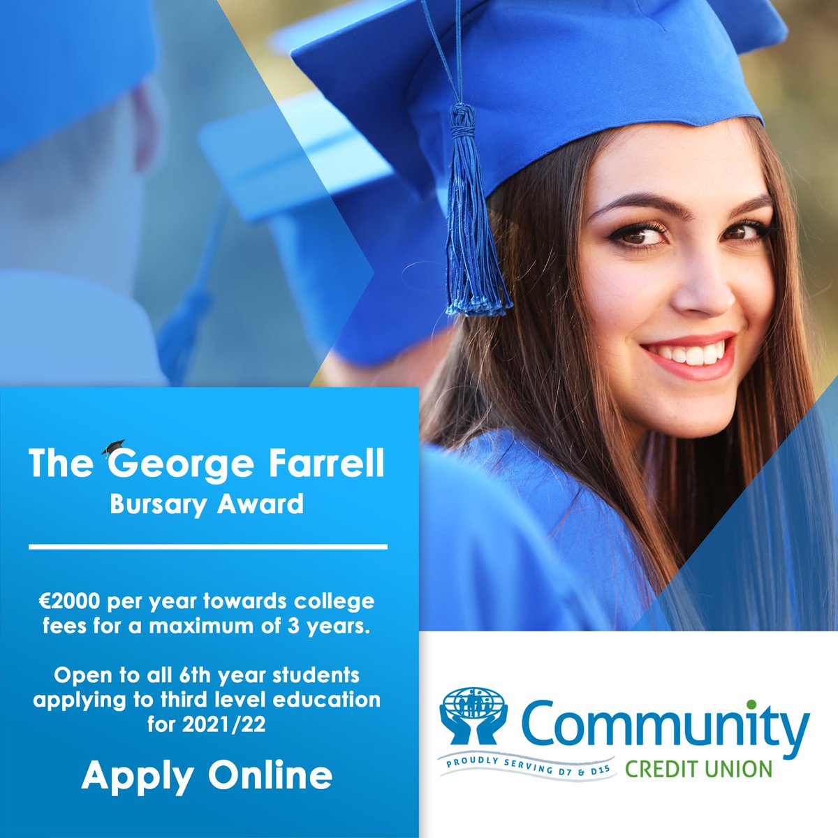 Community_CU's tweet image. We are currently accepting applications for this years George Farrell Bursary Award 📚

This bursary is open all students who have just completed their Leaving Cert and are looking to apply to third level education for 2021/22.

Visit our website for more details!