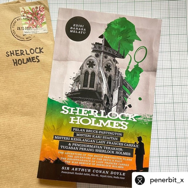 Pts Media Group On Twitter 8 Kisah Penyiasatan Sherlock Holmes Yang Dimuatkan Dalam Jilid His Last Bow Some Reminiscences Of Sherlock Holmes Yang Pertama Kali Diterbitkan Pada Tahun 1917 Telah Berjaya Diterbitkan