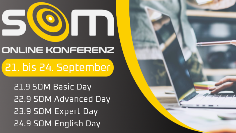 Online-Marketing-Fachkonferenz

Als virtuelle Fachkonferenz ist die SOM (21. bis 24. September) ein Hotspot der Digital Economy der Schweiz und eine Top-Veranstaltung für Entscheider aus den Bereichen Online Marketing und E-Commerce.
Jetzt anmelden: bit.ly/2TACn6Z