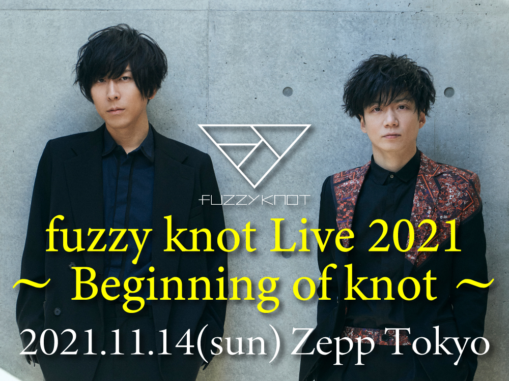 fuzzyknot Live2021～Beginning ofknot～