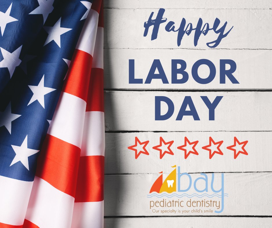 BayDentistry's tweet photo. Every day you create something special with the #work you do. Your #effort is a great asset and deserves to be recognized, respected, and celebrated. Happy Labor Day from all of us at Bay Pediatric Dentistry! #LaborDay2021 #LaborDay #labor #holiday #workers #monday https://t.co/8EvYDUnbd3