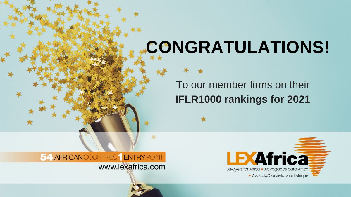 Congratulations to our members for their outstanding achievements in this year's IFLR1000 Rankings. A summary of their rankings can be found here: bit.ly/3yNGmM6 #iflr1000 #IFLR #Law #recognised #Africa #Legal
