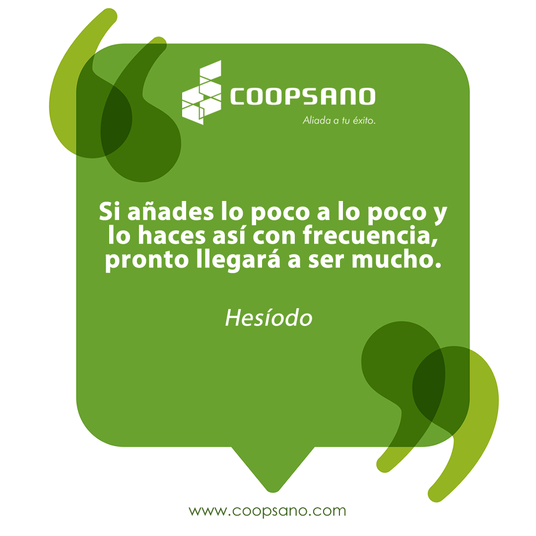 "Si añades lo poco a lo poco y lo haces así con frecuencia, pronto llegará a ser mucho". Hesíodo. 👍
Conoce las facilidades que damos a nuestros socios. 🤝
Visítanos hoy en: coopsano.com 🎯
#santiagorodriguez