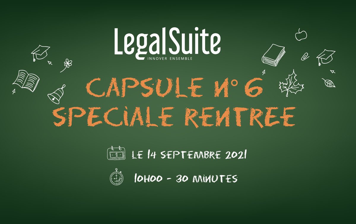 📢#Capsule
Ne manquez pas notre capsule réservée aux clients #LegalSuite, animée par Fatène BEN THAIR, Customer Success Manager
📆Mardi 14 Sept🕐10h00📝Capsule spéciale rentrée
Vous souhaitez réviser vos classiques pour la rentrée?
Inscrivez-vous: bit.ly/3n6mNfK