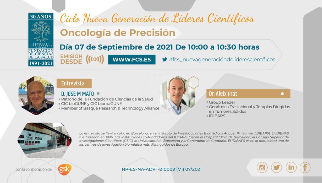 CICbioGUNE's tweet photo. 📣 𝑵𝒖𝒆𝒗𝒂 𝑮𝒆𝒏𝒆𝒓𝒂𝒄𝒊𝒐́𝒏 𝒅𝒆 𝑳𝒊́𝒅𝒆𝒓𝒆𝒔 𝑪𝒊𝒆𝒏𝒕𝒊́𝒇𝒊𝒄𝒐𝒔 - #𝑶𝒏𝒄𝒐𝒍𝒐𝒈𝒊́𝒂 𝒅𝒆 𝑷𝒓𝒆𝒄𝒊𝒔𝒊𝒐́𝒏
🗯 José M. Mato entrevistará al Dr. Aleix Prat.
📆 7 de Septiembre
@fcs_es @GSK 
🔗 https://t.co/97EMJshj1d
#fcs_nuevageneracióndelíderescientíficos https://t.co/bkfrcMELZa