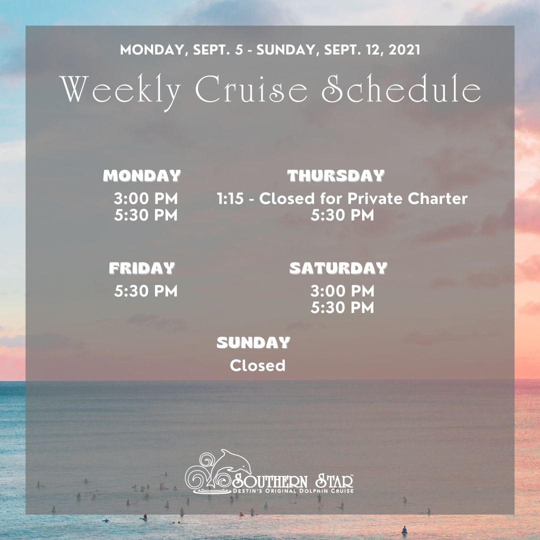 Our dolphin cruise schedule for this week!
Book online at bit.ly/3voyC2m!

#SouthernStarDolphinCruise #DolphinTours #DolphinCuises #DestinDolphinTours #DestinDolphinCruises #DestinHarbor #CrabIsland #DestinEastPass #LoveFL #FloridaSunset #CorporateRetreat #PrivateCharter