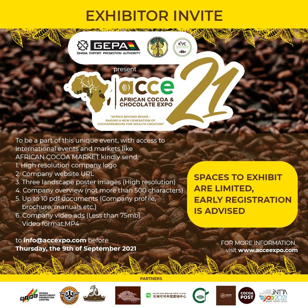 We have a few slots available for exhibitors. Kindly follow the instructions on the poster to register as an exhibitor in this year's African Cocoa &amp; Chocolate Expo!
Don't miss it!

#africabeyondbeans #cocoapreneurs #acce21 #ghana #africa