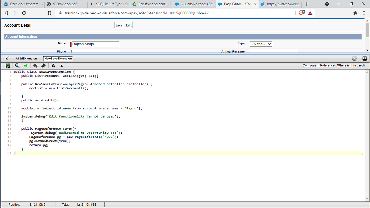 Sfdc_Chanderpal's tweet photo. SF Assignment -13
Today I learned " Redirection ,Rendering and Extension in VisualForce Pages" and completed my assignment.
I have changed the functionality of SAVE() and EDIT()
Thanks to
@salesforce
@trailhead
and #SalesforceForStudents programme by
@sagarjaipareek https://t.co/1X6HjutmmR