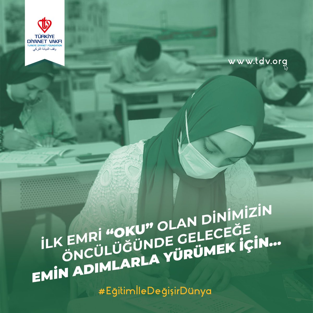 1.İlk emri “Oku” olan dinimizin öncülüğünde geleceğe emin adımlarla yürümek için… #EğitimİleDeğişirDünya
Bu ilim seferberliği hakkında detaylı bilgi almak için tdv.org adresini ziyaret edebilirsiniz.