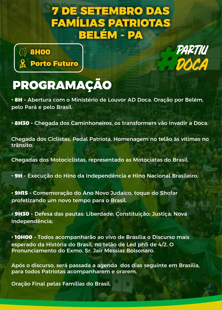 PaConservadores's tweet photo. Veja como será a programação de 7 de setembro na metrópole da Amazônia, Belém - Pa. 

#PartiuDoca #Dia07VaiSerGIGANTESCO #Dia7VaiserGigante #Dia07EuVou https://t.co/C4w8FY8WiS