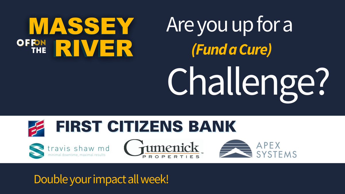 Are you up for a challenge? Make a Fund a Cure gift today, and Presenting Sponsor First Citizens Bank will match dollar for dollar up to $5K; with Travis Shaw, M.D., Gumenick and Apex doing the same all week. Will you join us in the #cancerfight this week? motr21.givesmart.com