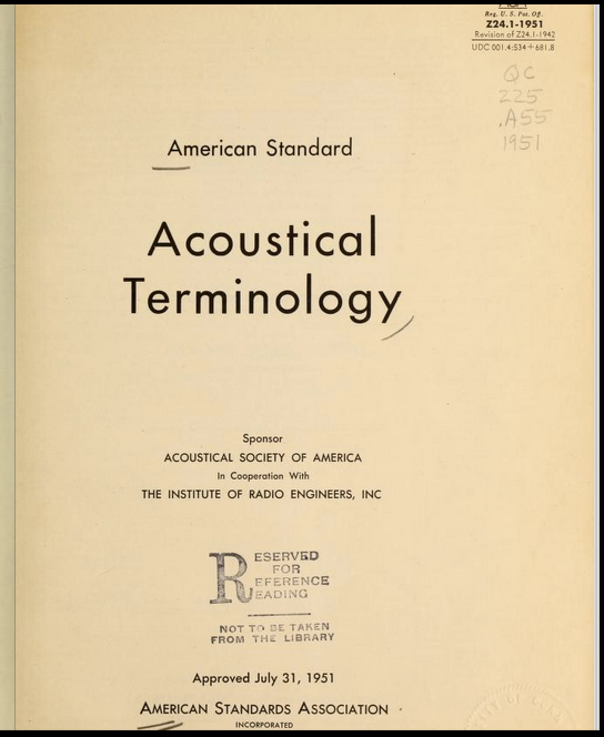 reaktorplayer's tweet photo. American Standard Acoustical Terminology - 1951  (Internet Archive) : https://t.co/Nf3zImmZsz https://t.co/Zp5Q1Dt5dS