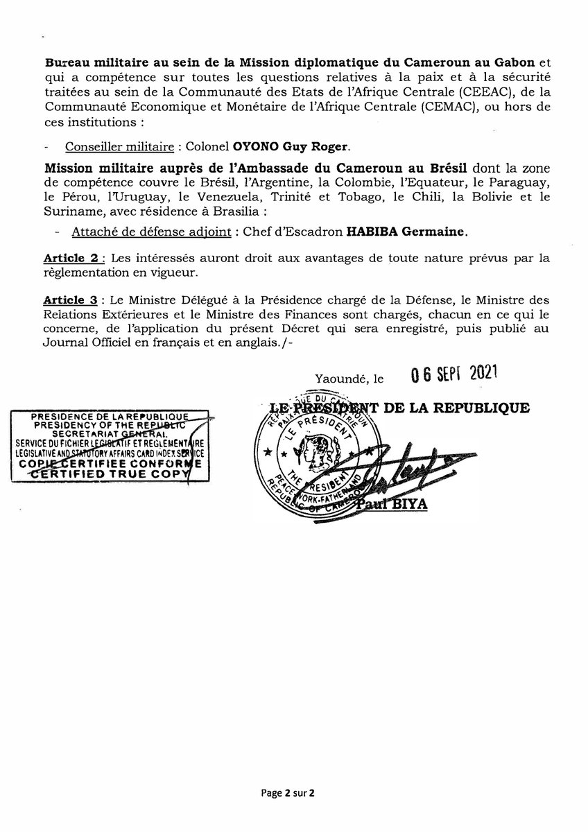 Décret portant nomination de responsables dans une Mission et un Bureau Militaires près certains Postes diplomatiques du Cameroun à l’étranger.
#PaulBiya
#Cameroun