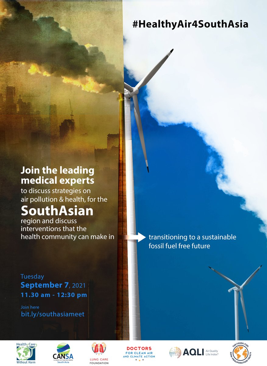 Join the leading medical experts on Sept 7 to discuss strategies on air pollution & health, for the #SouthAsian region & interventions that the health community can make in transitioning to a sustainable #fossilfuel free future. #HealthyAir4SouthAsia bit.ly/southasiameet